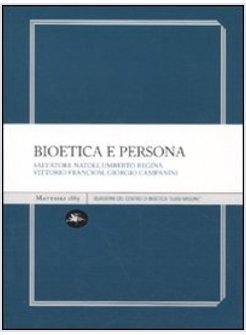 BIOETICA E PERSONA