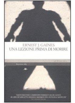 LEZIONE PRIMA DI MORIRE (UNA)