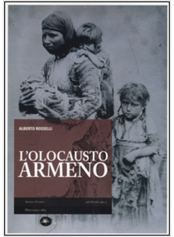 L'OLOCAUSTO ARMENO
