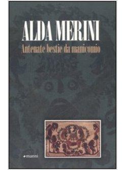 ANTENATE BESTIE DA MANICOMIO