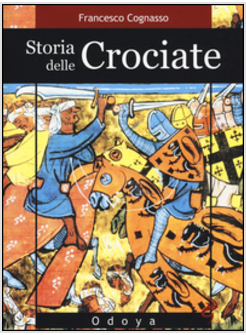 STORIA DELLE CROCIATE