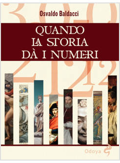 QUANDO LA STORIA DA' I NUMERI