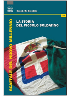 STORIA DEL PICCOLO SOLDATINO (LA)