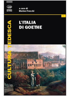 ITALIA DI GOETHE (L')