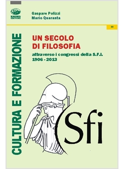 UN SECOLO DI FILOSOFIA