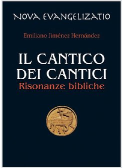 IL CANTICO DEI CANTICI IV EDIZIONE