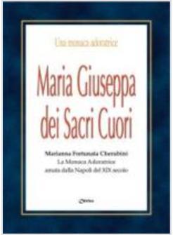 MARIA GIUSEPPA DEI SACRI CUORI