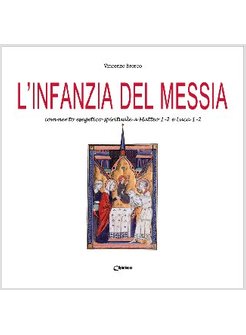 L'INFANZIA DEL MESSIA