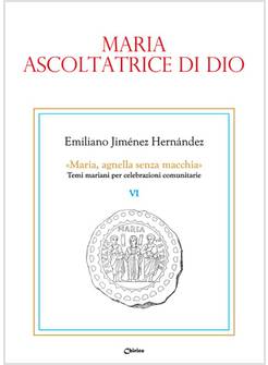 MARIA, ASCOLTATRICE DI DIO