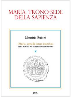 MARIA, TRONO DELLA MISERICORDIA