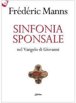 SINFONIA SPONSALE NEL VANGELO DI GIOVANNI
