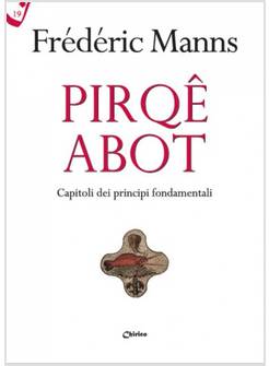 PIRQE ABOT. CAPITOLI DEI PRINCIPI FONDAMENTALI