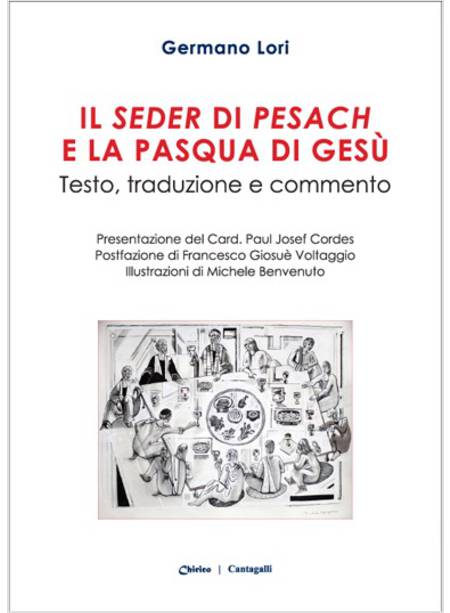 IL SEDER DI PESACH E LA PASQUA DI GESU'