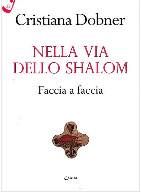 NELLA VIA DELLO SHALOM