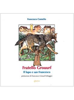 FRATELLO GROUURF IL LUPO E SAN FRANCESCO