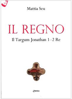 IL REGNO IL TARGUM JONATHAN 1-2 RE 