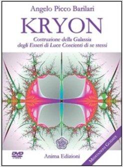 KRYON COSTRUZIONE DELLA GALASSIA DEGLI ESSERI DI LUCE COSCIENTI DI SE STESSI.