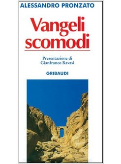 I VANGELI SCOMODI