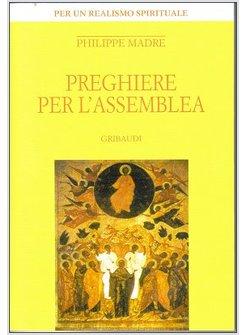 PREGHIERE PER L'ASSEMBLEA