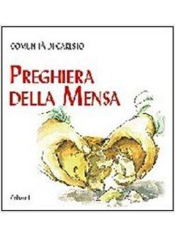 PREGHIERA DELLA MENSA