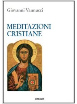 MEDITAZIONI CRISTIANE