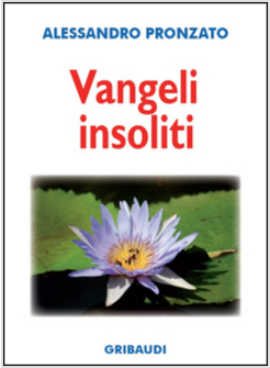 VANGELI INSOLITI