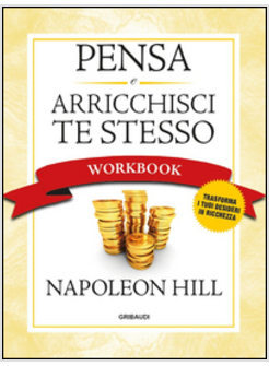 PENSA E ARRICCHISCI TE STESSO. WORKBOOK