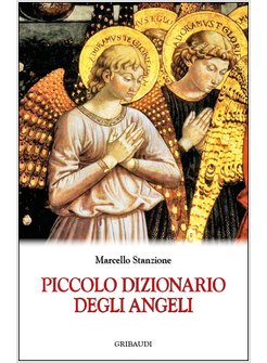 PICCOLO DIZIONARIO DEGLI ANGELI