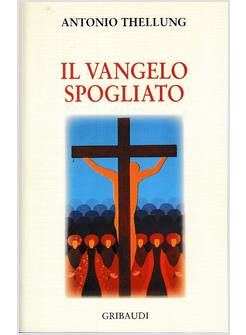 IL VANGELO SPOGLIATO
