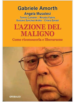 L'AZIONE DEL MALIGNO COME RICONOSCERLA E LIBERARSENE 