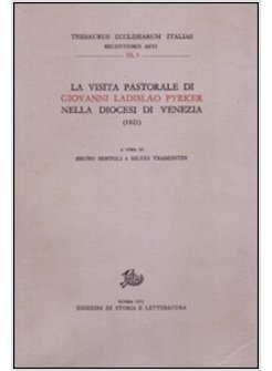 VISITA PASTORALE DI GIOVANNI LADISLAO PYRKER NELLA DIOCESI DI VENEZIA (1821) (LA