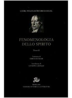 FENOMENOLOGIA DELLO SPIRITO VOL 2