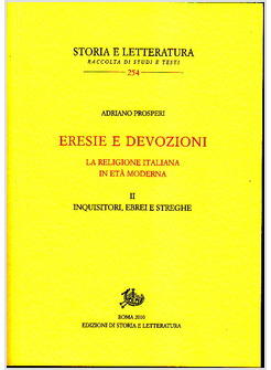 ERESIE E DEVOZIONI LA RELIGIONE ITALIANA IN ETA' MODERNA 2