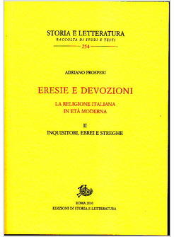 ERESIE E DEVOZIONI LA RELIGIONE ITALIANA IN ETA' MODERNA 2