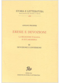 ERESIE E DEVOZIONI LA RELIGIONE ITALIANA IN ETA' MODERNA 3