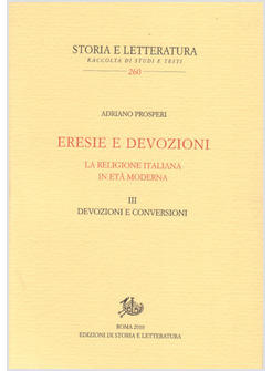 ERESIE E DEVOZIONI LA RELIGIONE ITALIANA IN ETA' MODERNA 3