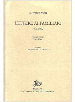 LETTERE AI FAMILIARI (1901-1962)