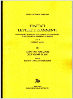 TRATTATI, LETTERE E FRAMMENTI DAI MANOSCRITTI ORIGINALI DELL'ARCHIVIO