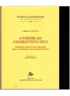 A PARTIRE DA GIAMBATTISTA VICO FILOSOFIA DIRITTO E LETTERATURA NELLA NAPOLI