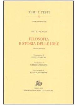 FILOSOFIA E STORIA DELLE IDEE