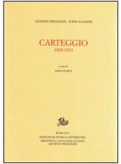 CARTEGGIO 1909-1915