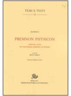 PREMNON PHYSICON. VERSIONE LATINA DEL PERI PHYSEOS ANTHROPOU DI NEMESIO