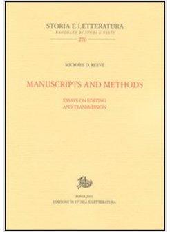 MANUSCRIPTS AND METHODS. ESSAYS ON EDITING AND TRASMISSION