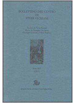 BOLLETTINO DEL CENTRO DI STUDI VICHIANI (2011). VOL. 41