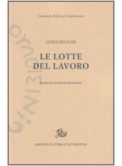 LOTTE DEL LAVORO (LE)