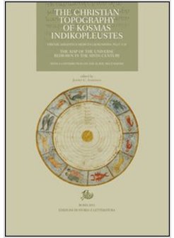 &laquo;CHRISTIAN TOPOGRAPHY&raquo; OF KOSMAS INDIKOPLEUSTES. FIRENZE, BIBLIOTECA MEDICEA