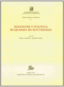 RELIGIONE E POLITICA IN ERASMO DA ROTTERDAM