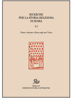 RICERCHE PER LA STORIA RELIGIOSA DI ROMA