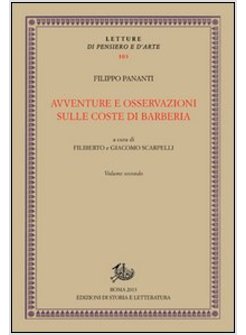 AVVENTURE E OSSERVAZIONI SULLE COSTE DI BARBERIA. VOL. 2