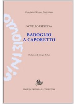 BADOGLIO A CAPORETTO